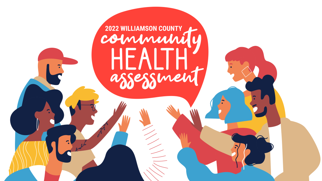 2022 Community Health Assessment for Williamson County, Texas