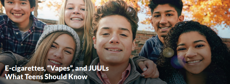 E-Cigarettes, Vapes, and JUULs: What Teens Should Know